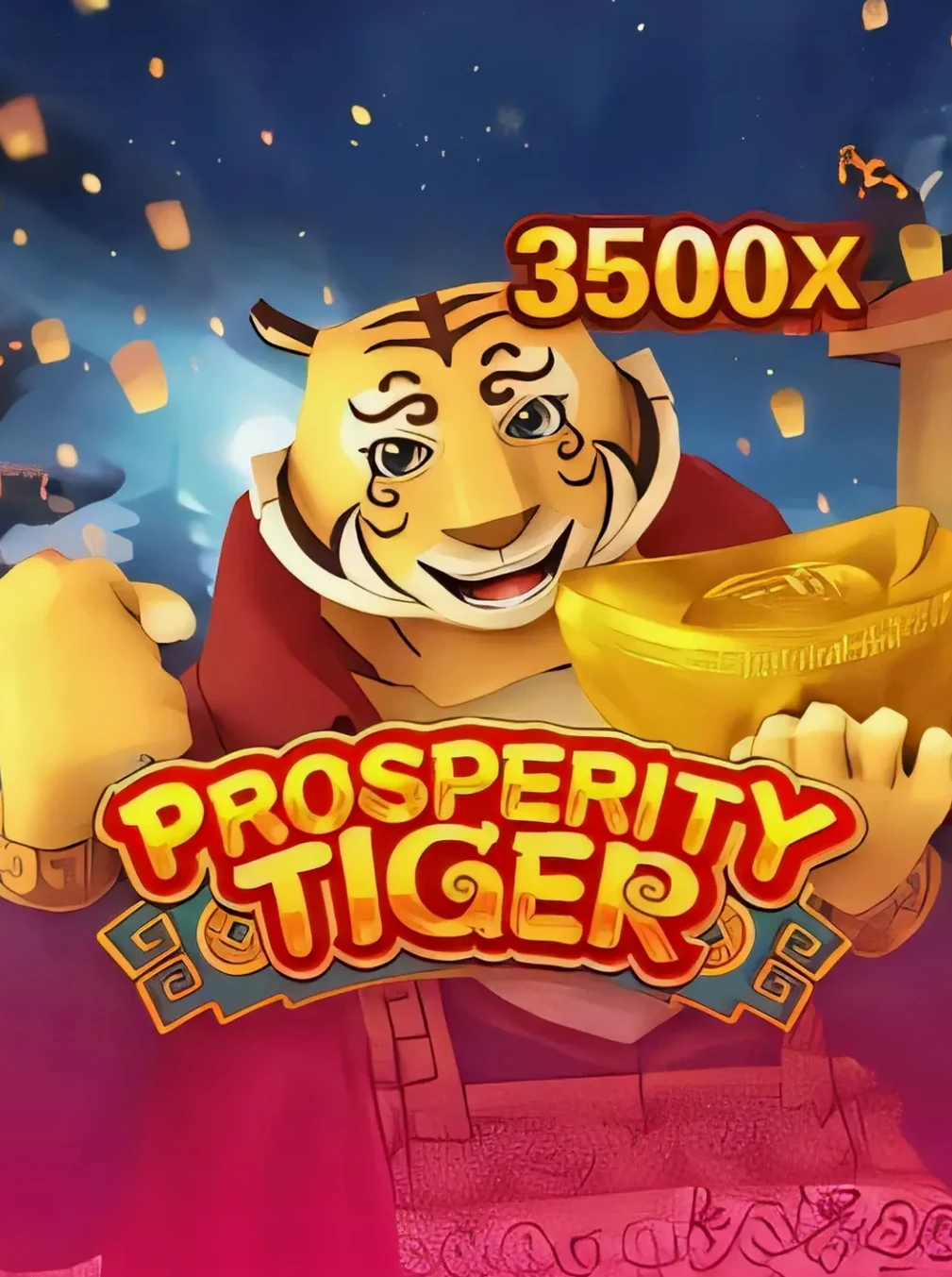 Prosperity Tiger